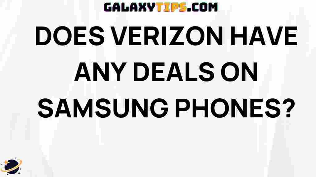 verizon-deals-on-samsung-phones