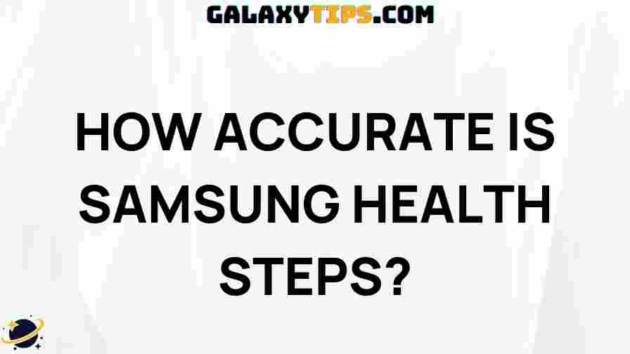 samsung-health-accuracy-review