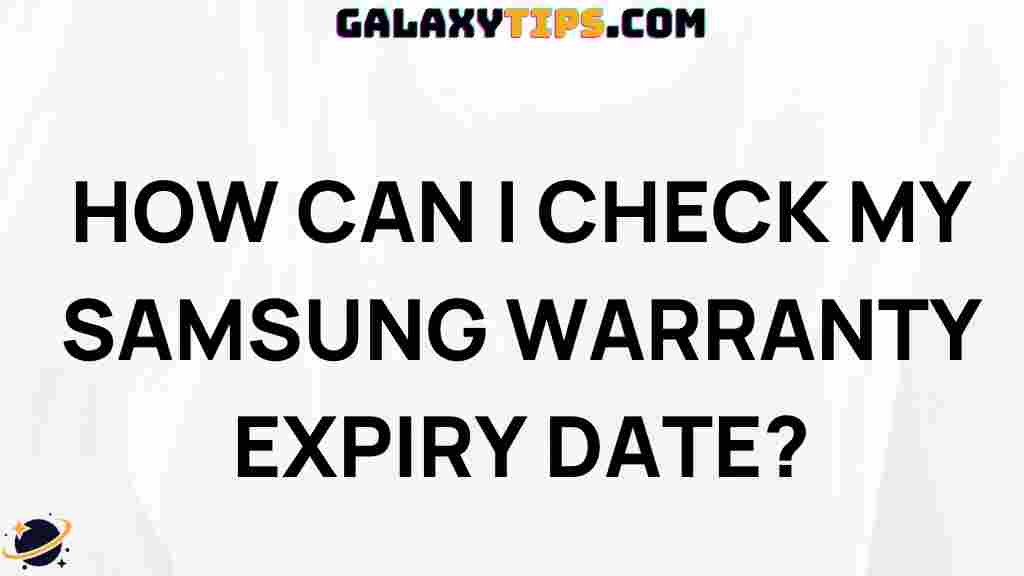 samsung-warranty-expiry-date