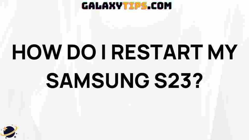 how-to-restart-samsung-s23