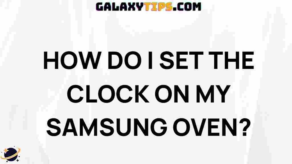 setting-the-clock-on-samsung-oven