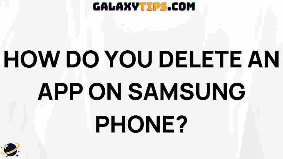 delete-apps-samsung-phone