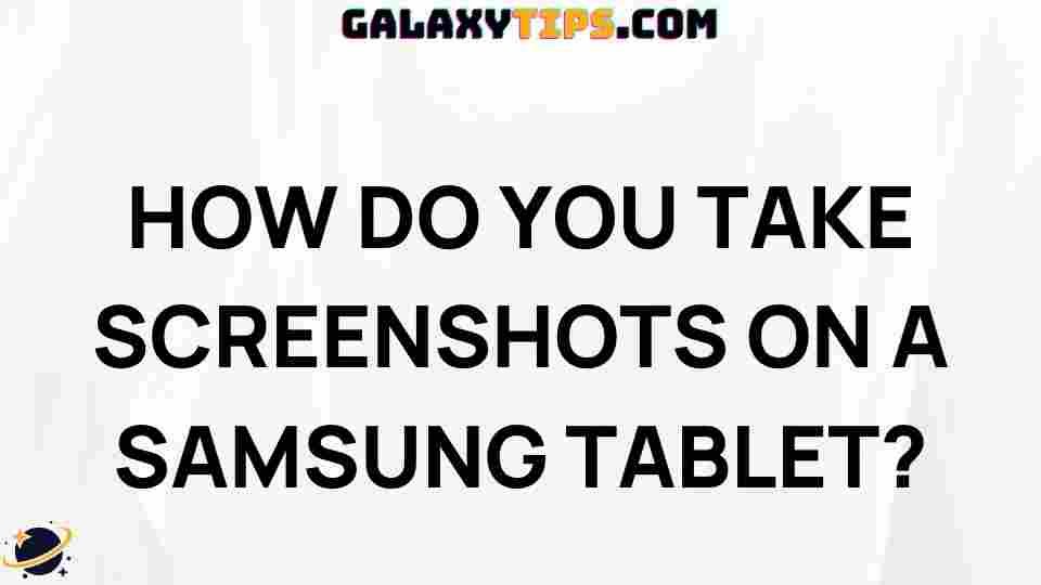 samsung-tablet-screenshot-tips