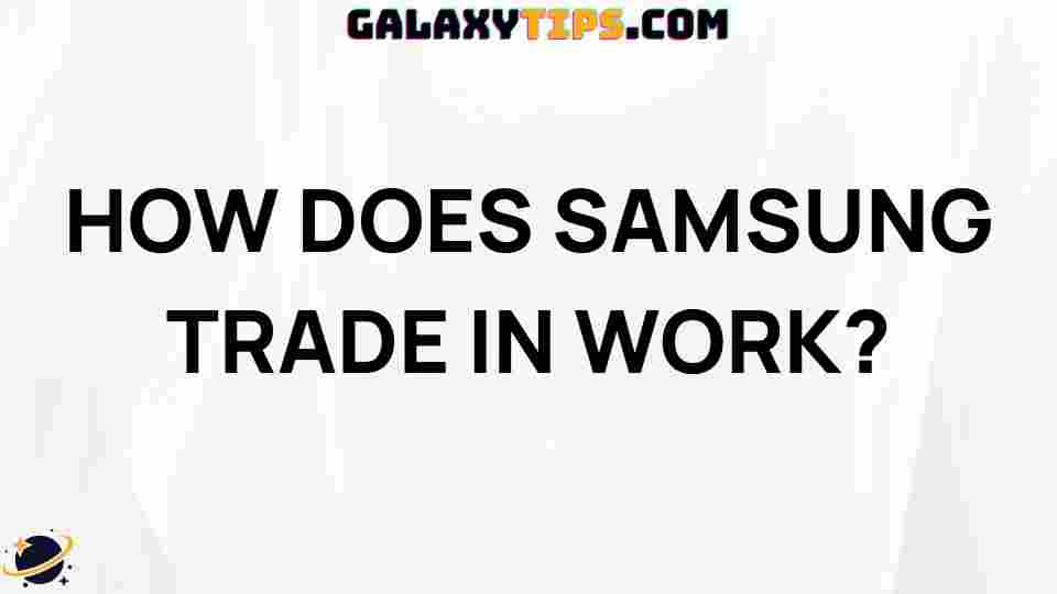 samsung-trade-in-step-by-step