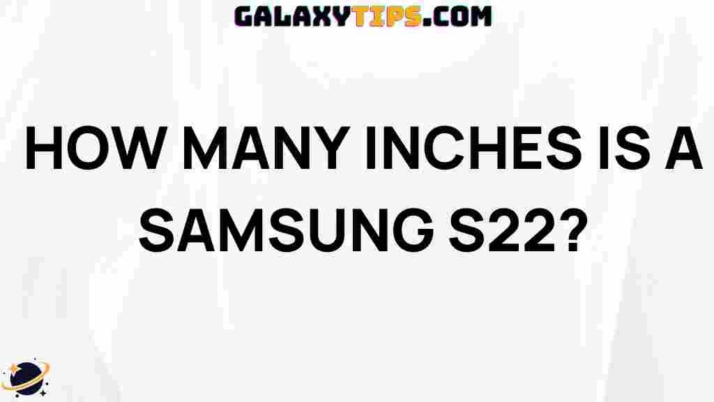samsung-s22-screen-size