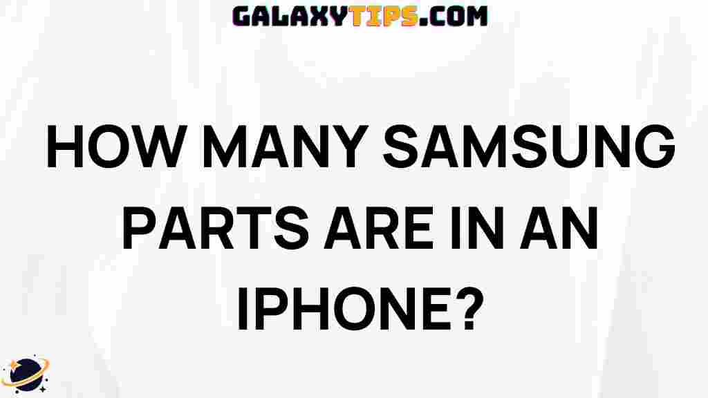 samsung-parts-iphone