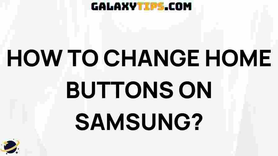 customize-home-buttons-samsung