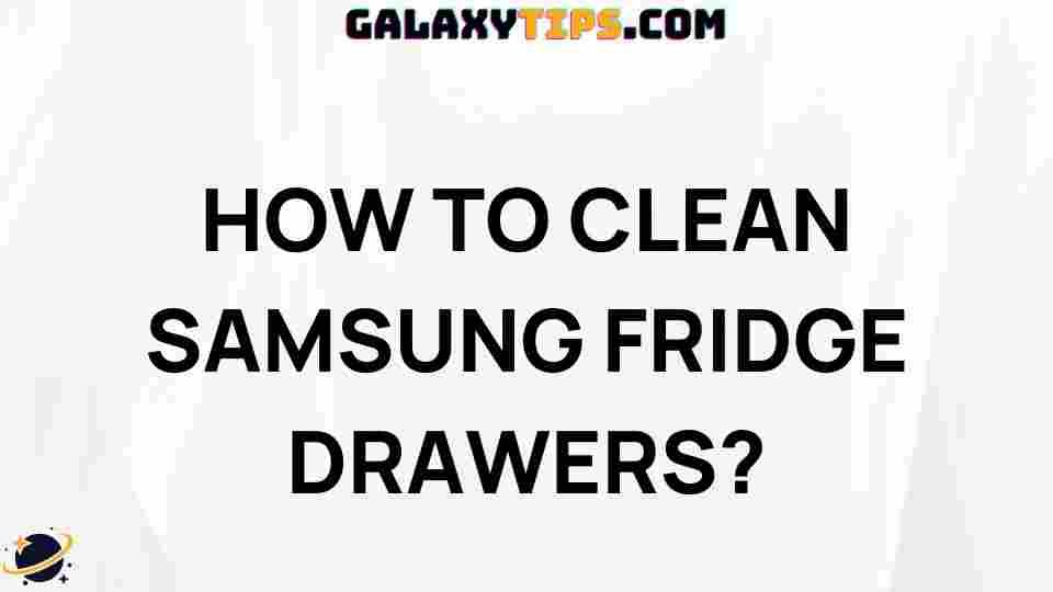 clean-samsung-fridge-drawers
