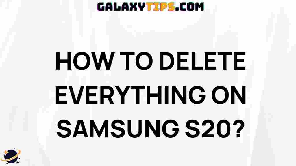 ultimate-guide-resetting-samsung-s20