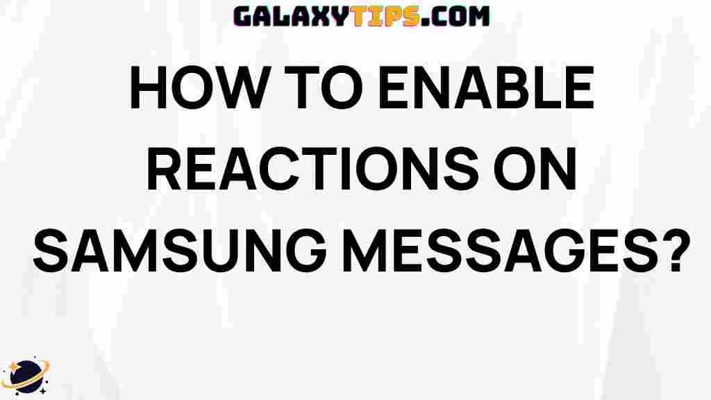 samsung-messages-enable-reactions