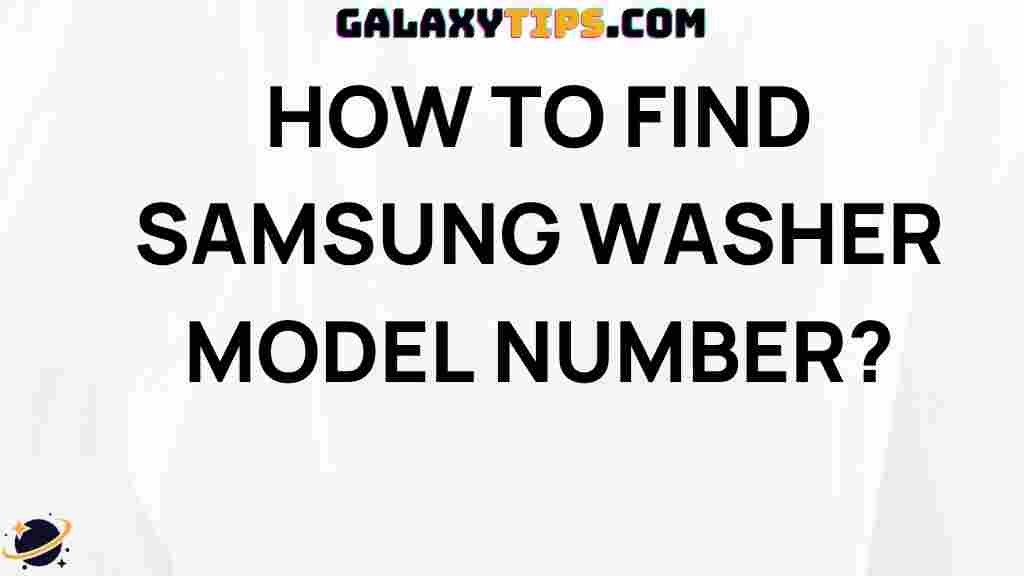 find-samsung-washer-model-number