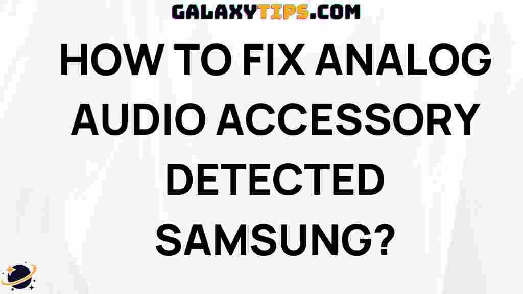 troubleshooting-analog-audio-accessory-detection-issue