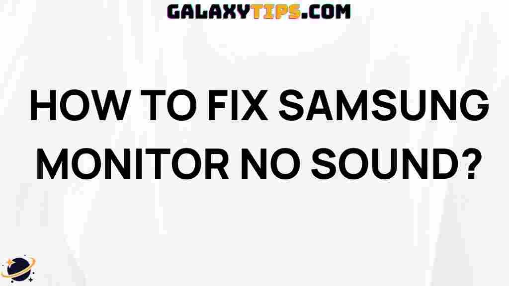 troubleshooting-samsung-monitor-no-sound