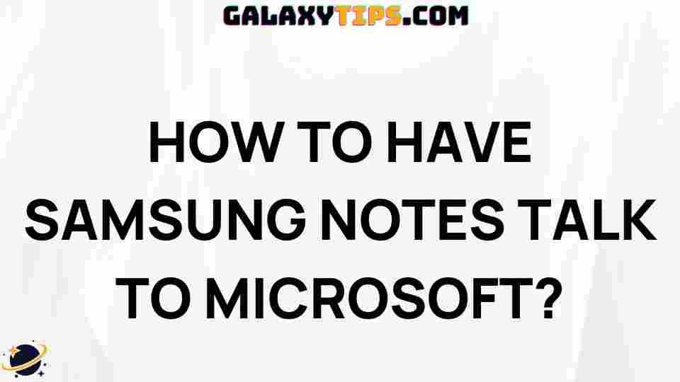 sync-samsung-notes-microsoft-onenote