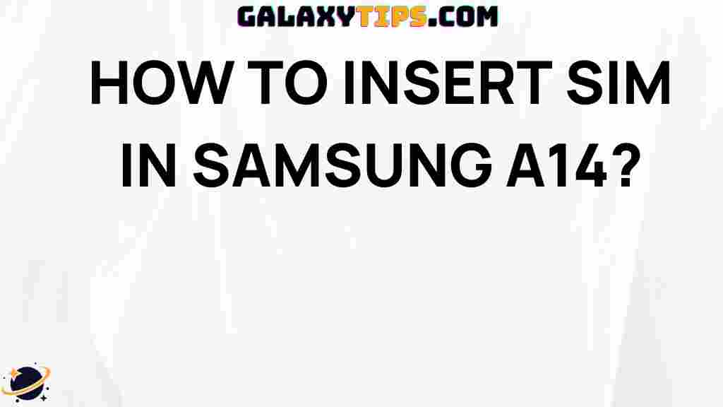 insert-sim-samsung-a14