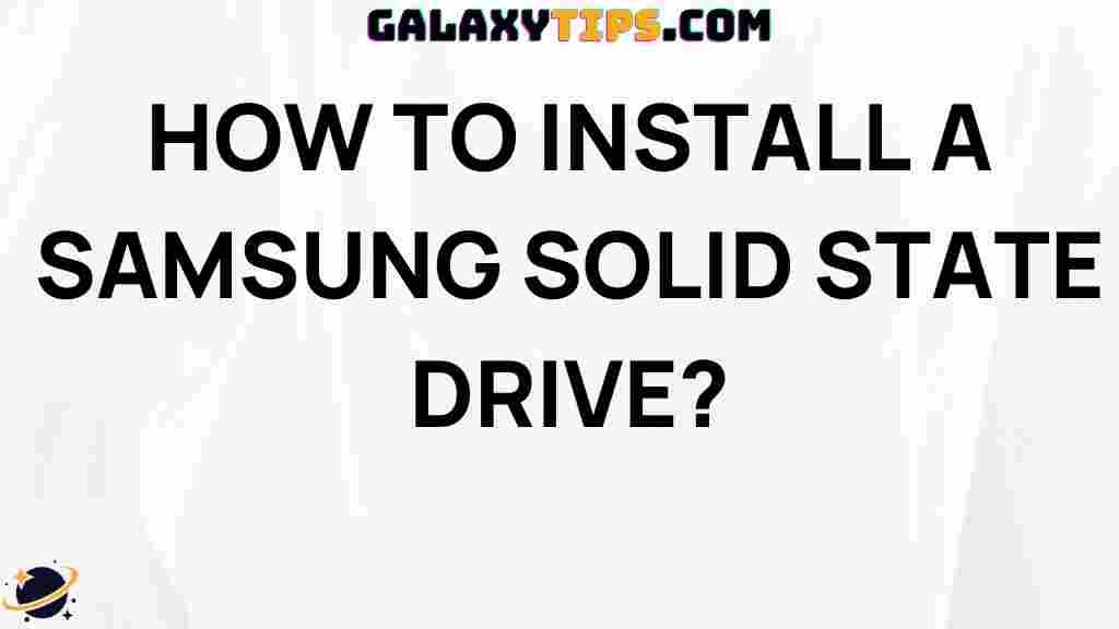 samsung-solid-state-drive-installation
