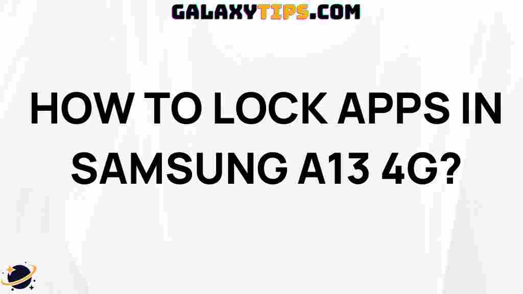 secure-apps-samsung-a13-4g