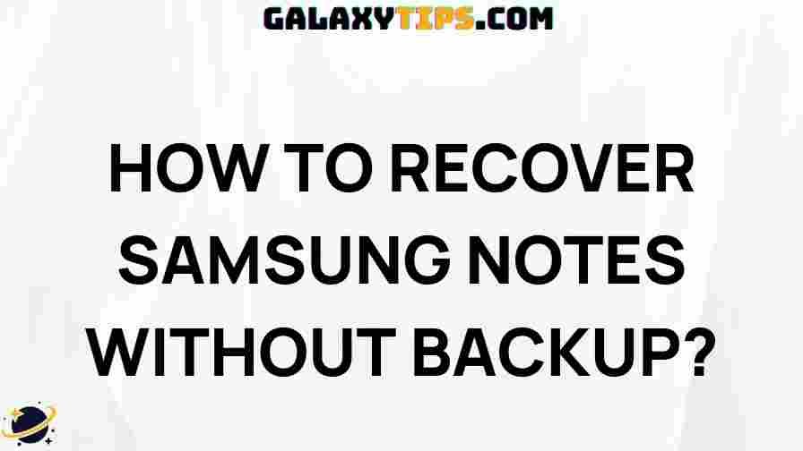 recover-samsung-notes-without-backup
