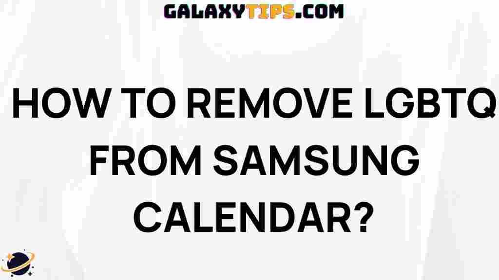 remove-lgbtq-from-samsung-calendar