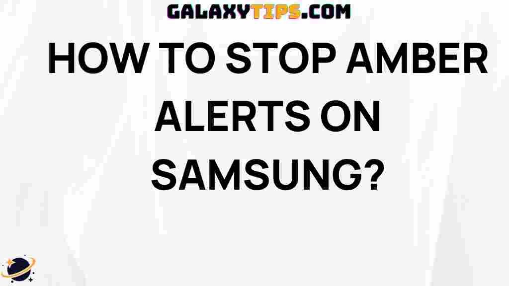 disable-amber-alerts-samsung
