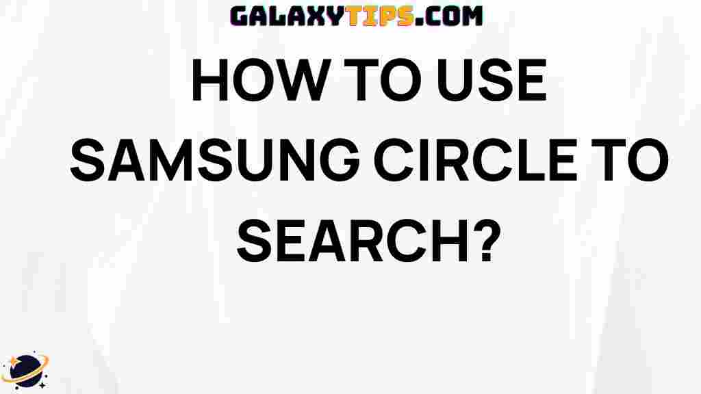 mastering-samsung-circle-search