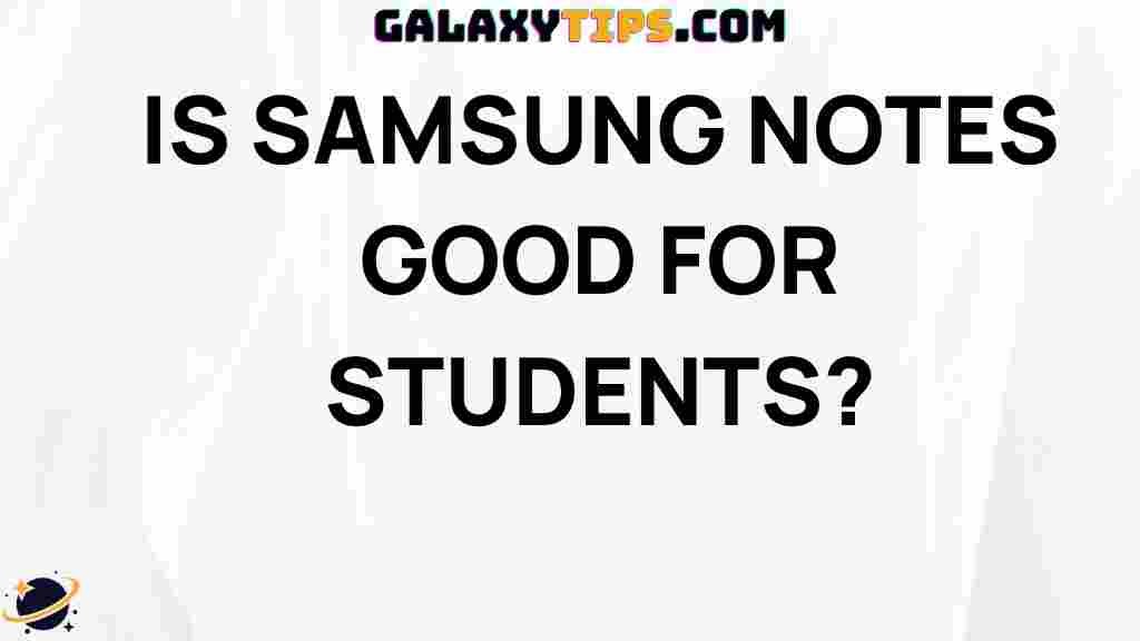 is-samsung-notes-good-for-students