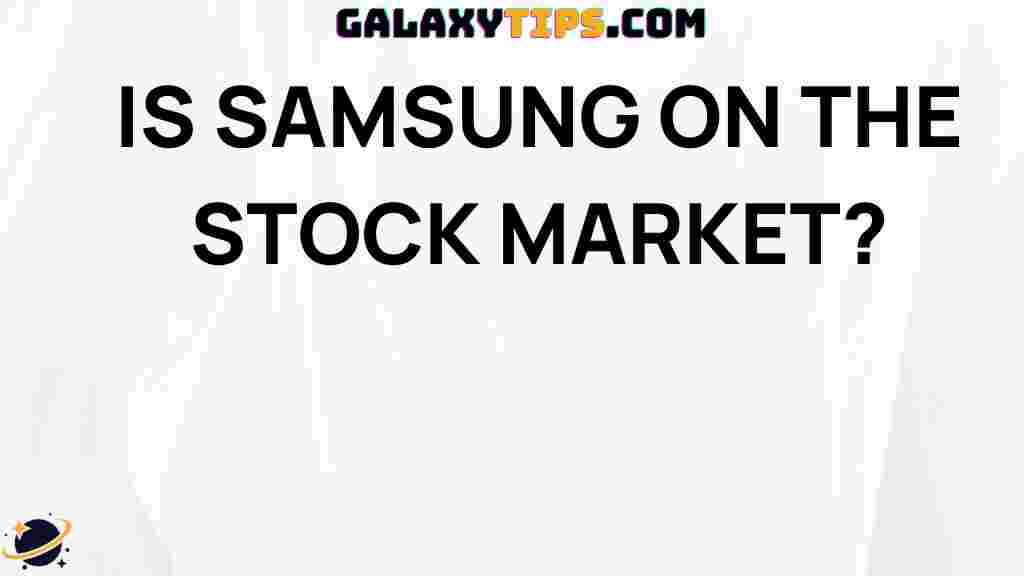 is-samsung-stock-market
