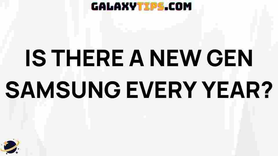 samsung-evolution-yearly-releases