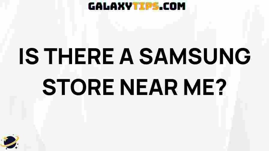 samsung-store-near-me