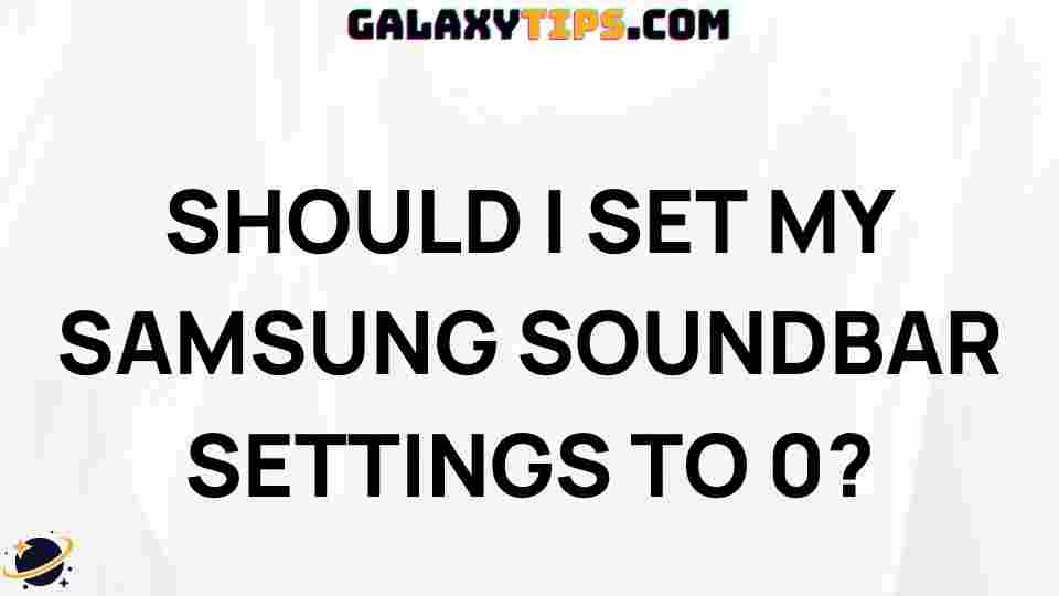 samsung-soundbar-settings-guide