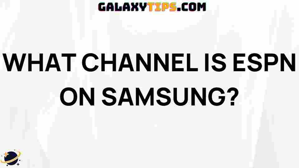 what-channel-is-espn-on-samsung