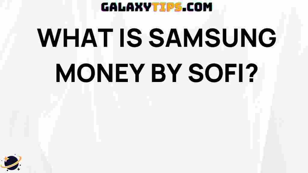 samsung-money-by-sofi