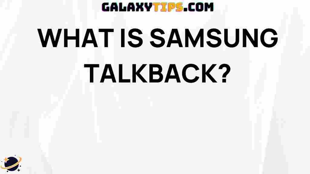 everything-about-samsung-talkback