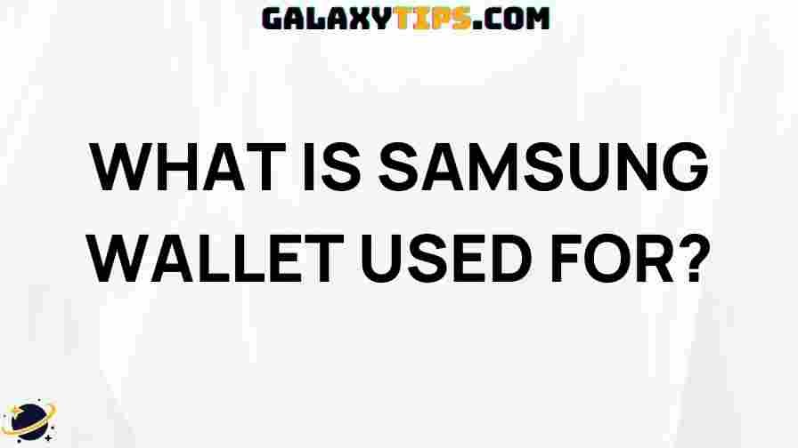 samsung-wallet-used-for