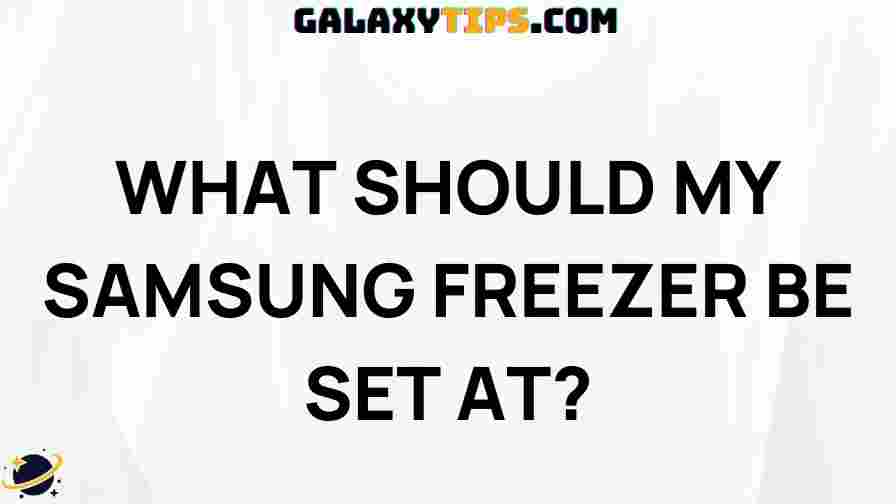 samsung-freezer-temperature-settings