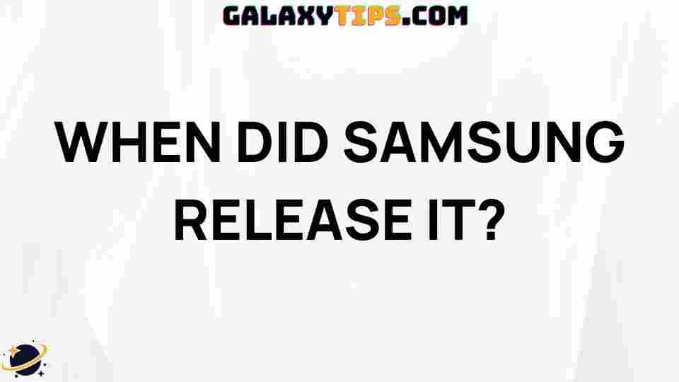 samsung-latest-release-dates