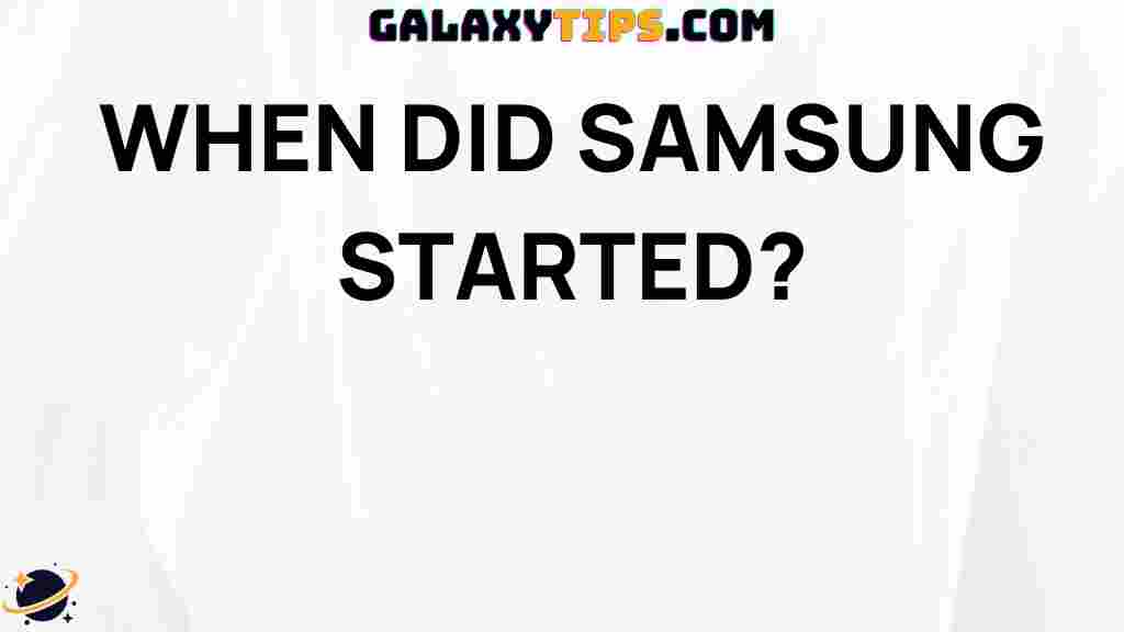 when-did-samsung-start