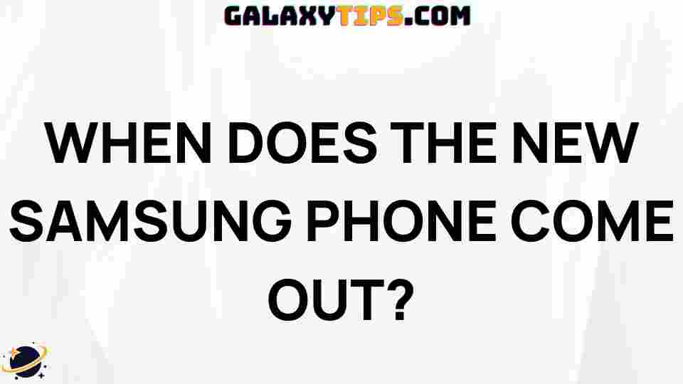 samsung-galaxy-release-date