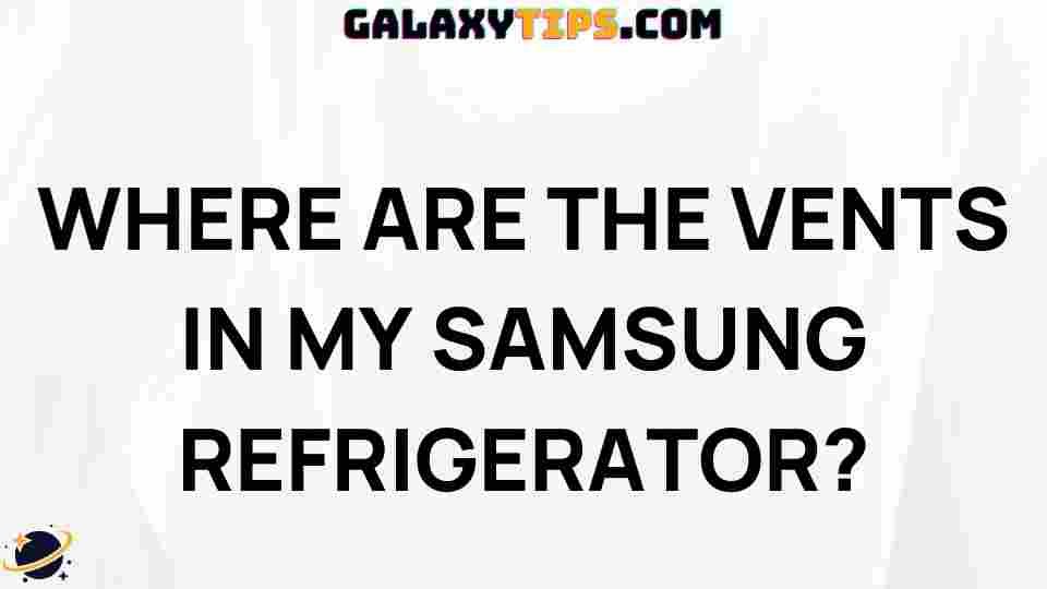 samsung-refrigerator-vents