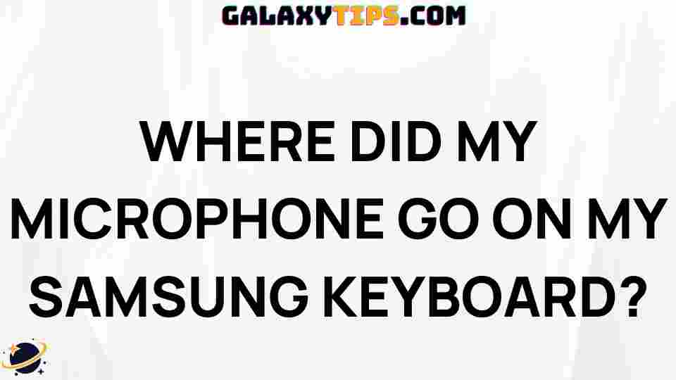 samsung-keyboard-microphone-issue