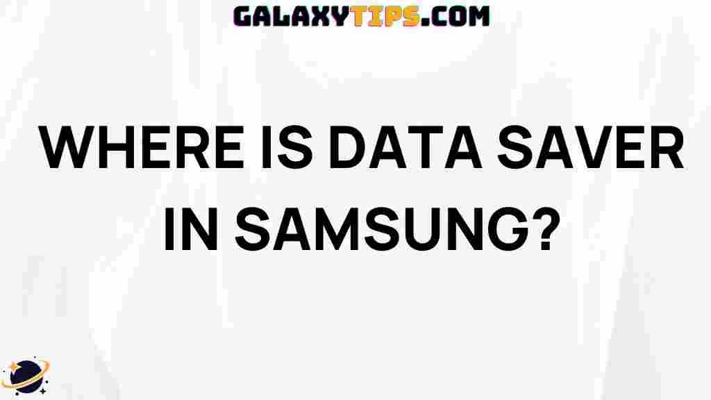 find-data-saver-on-samsung