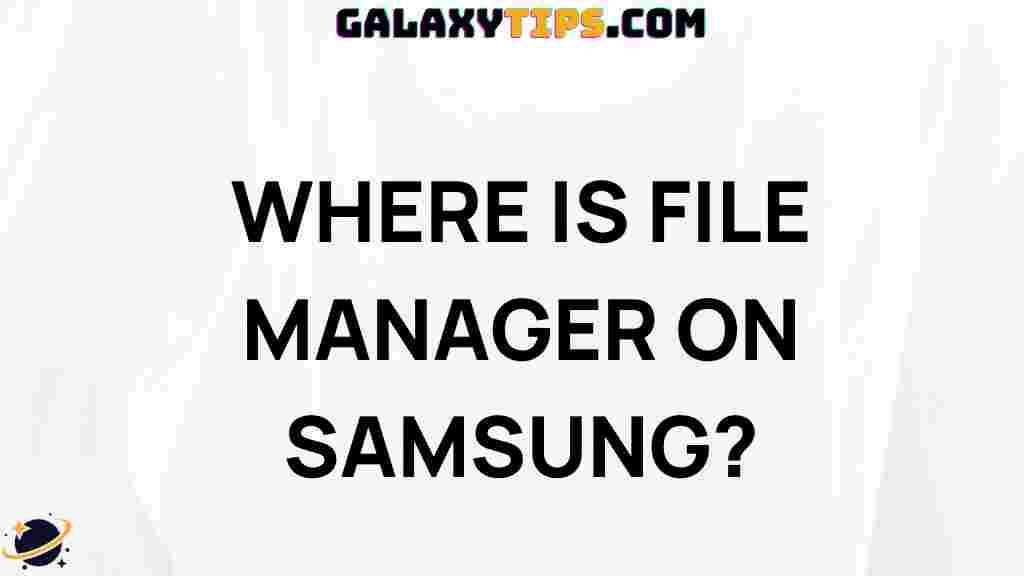 find-file-manager-on-samsung
