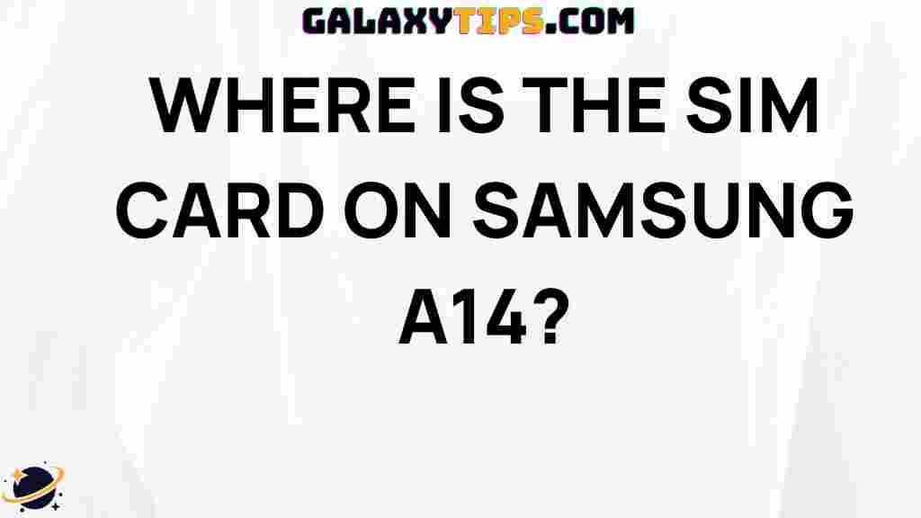samsung-a14-sim-card-location