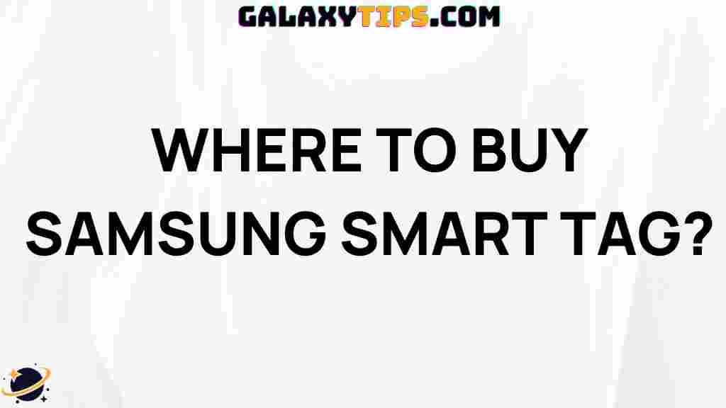 where-to-buy-samsung-smart-tag-online