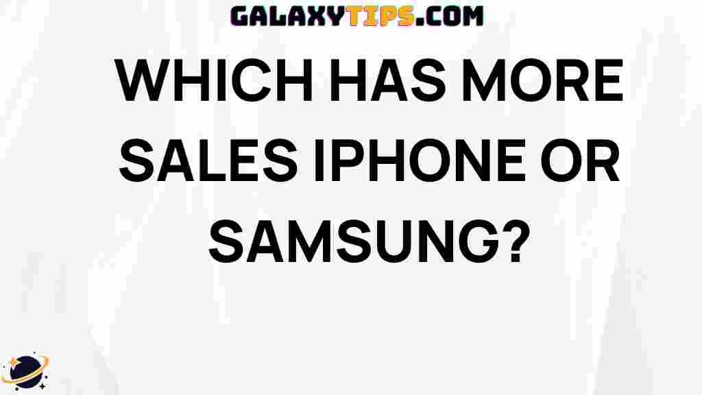which-has-more-sales-iphone-or-samsung