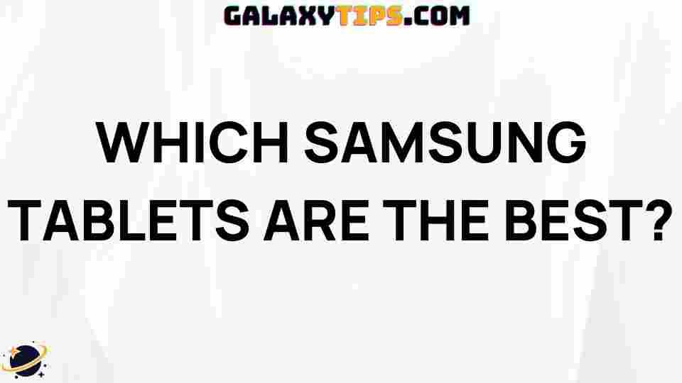 best-samsung-tablets-2021