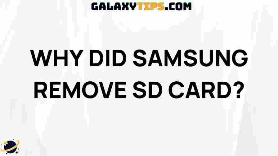 why-samsung-removed-sd-card