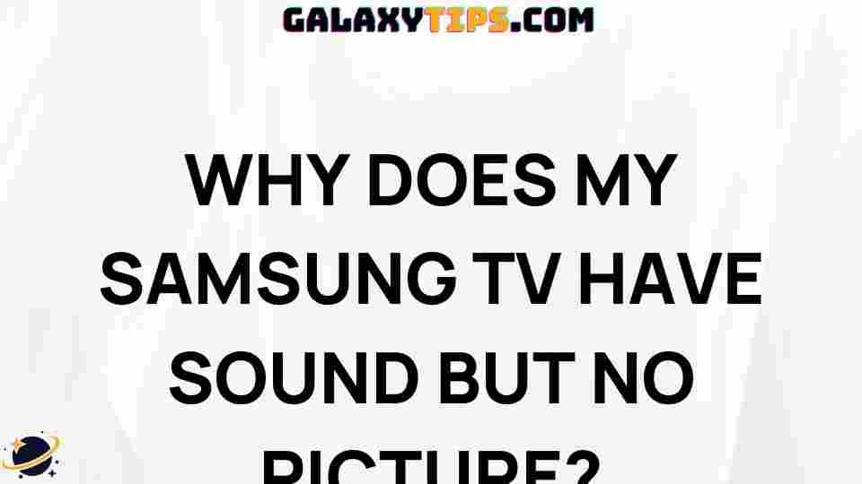samsung-tv-sound-no-picture-fix