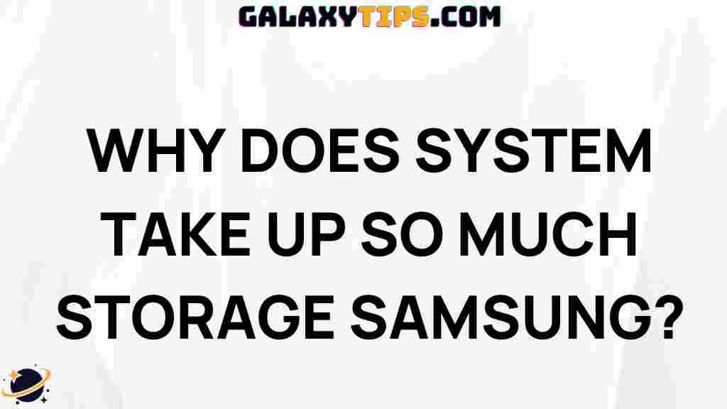 samsung-system-storage-eating-space