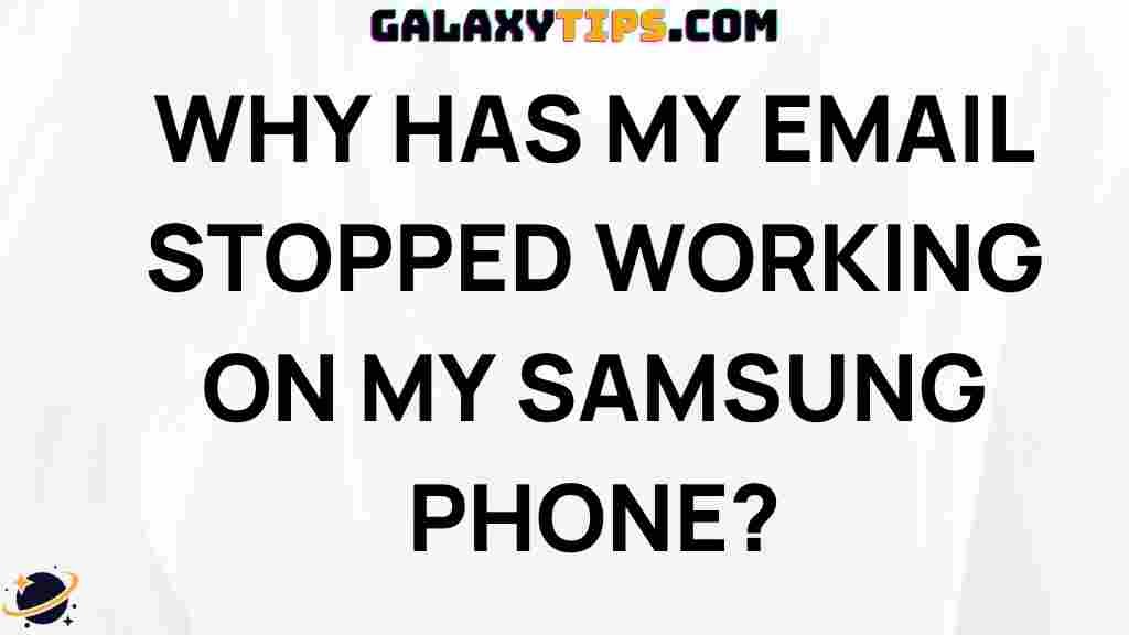 samsung-phone-email-not-working-troubleshooting
